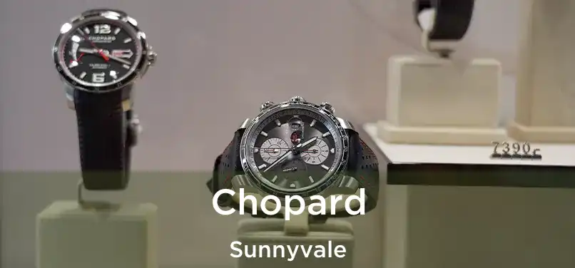  Chopard Sunnyvale