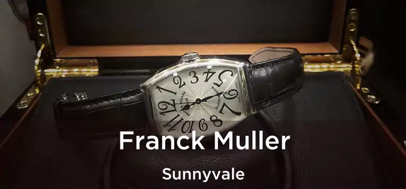  Franck Muller Sunnyvale