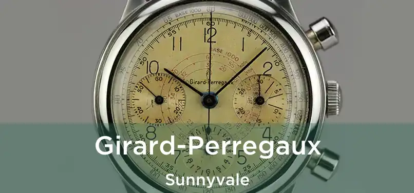  Girard-Perregaux Sunnyvale