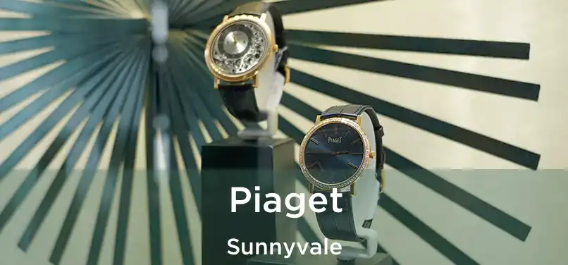  Piaget Sunnyvale