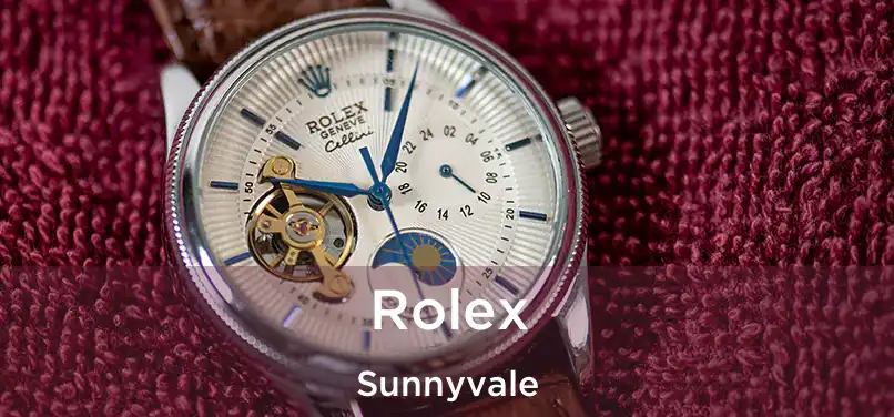 Rolex Sunnyvale