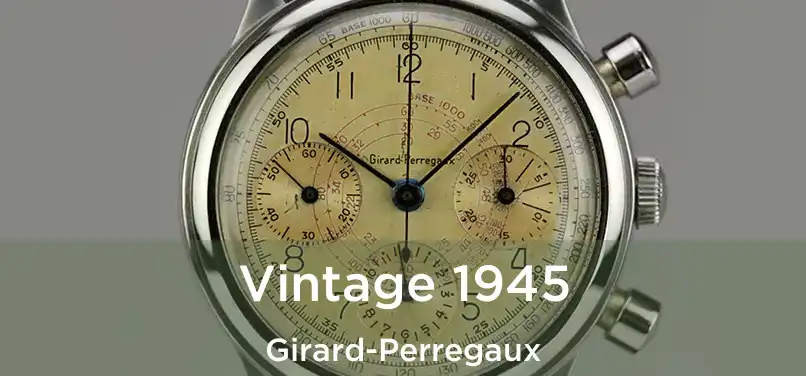  Vintage 1945 Girard-Perregaux